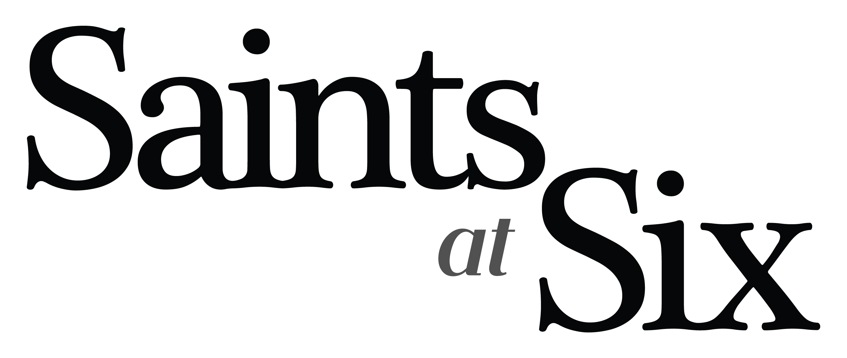 Saints at Six